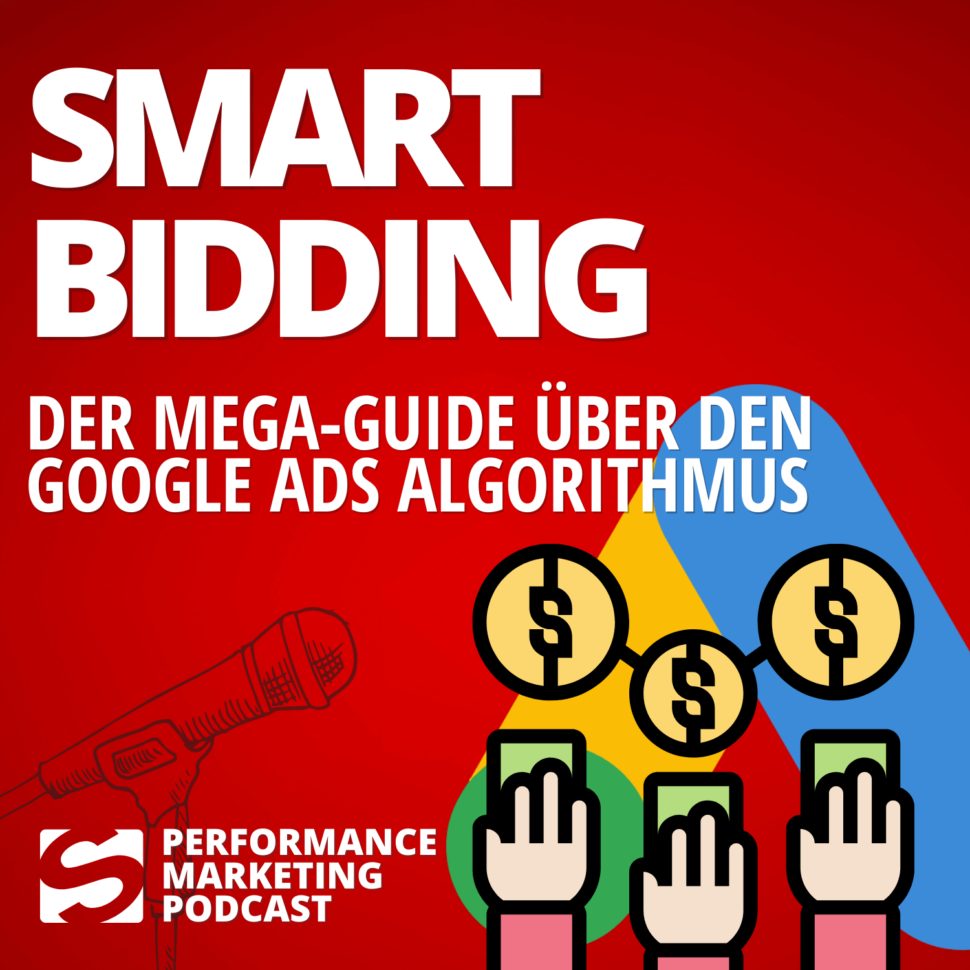 podcast-smart-bidding-bei-google-ads-der-mega-guide